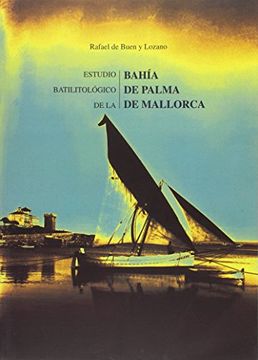 portada Estudio Batilitológico De La Bahía De Palma De Mallorca (Madrid, 1916)