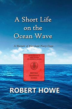 portada A Short Life on the Ocean Wave (in English)