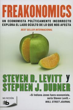 Freakonomics (Spanish Edition)