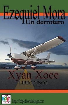 portada Ezequiel Mora un Derrotero