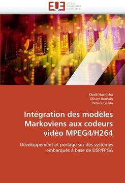 portada Integration Des Modeles Markoviens Aux Codeurs Video Mpeg4/H264