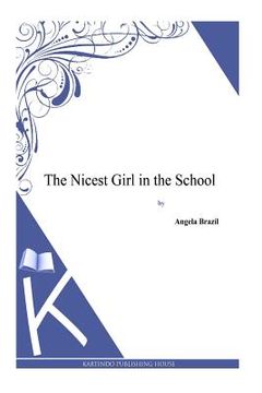 portada The Nicest Girl in the School (en Inglés)