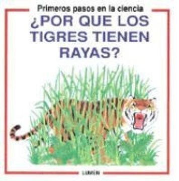 portada Por que los Tigres Tienen Rayas? (in Spanish)