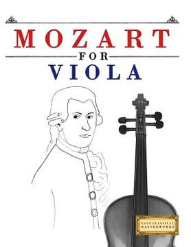 portada Mozart for Viola: 10 Easy Themes for Viola Beginner Book
