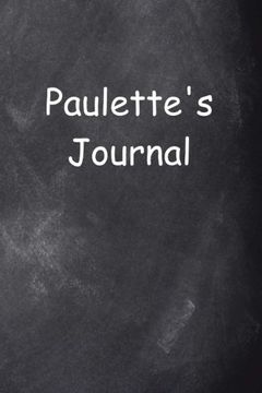portada Paulette Personalized Name Journal Custom Name Gift Idea Paulette: (Not, Diary, Blank Book) (Name Personalized Journals Nots Diaries)