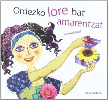 portada Ordezko Lore Bat Amarentzat (Haur Literatura)