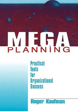 portada mega planning: practical tools for organizational success (en Inglés)