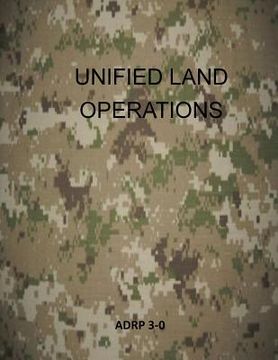 portada Unified Land Operations: Adrp 3-0 (en Inglés)