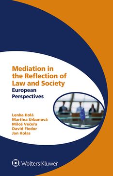 portada Mediation in the Reflection of Law and Society: European Perspectives (en Inglés)
