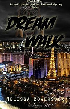 portada Dream Walk: Volume 4 (Lacey Fitzpatrick and Sam Firecloud Mystery Series)