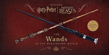 portada Harry Potter and Fantastic Beasts: The Wands of the Wizarding World: Updated and Expanded Edition (en Inglés)