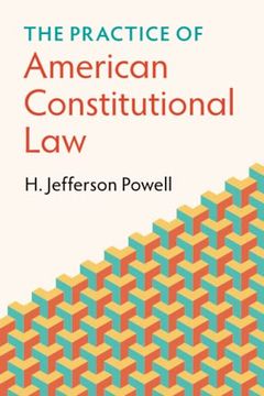 portada The Practice of American Constitutional law (en Inglés)