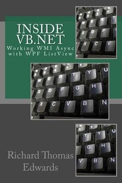 portada Inside VB.Net: Working WMI Async with WPF ListView (en Inglés)