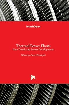 portada Thermal Power Plants: New Trends and Recent Developments (en Inglés)