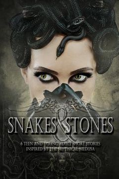 portada Snakes & Stones (en Inglés)
