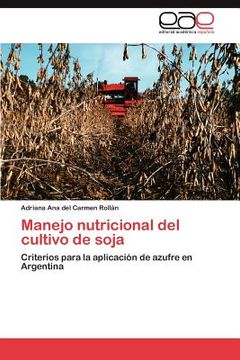 portada manejo nutricional del cultivo de soja (in Spanish)