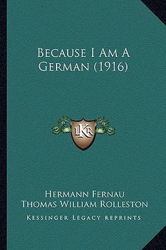 portada because i am a german (1916) (in English)