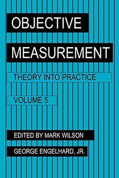 portada Objective Measurement: Theory Into Practice, Vol. 5 (en Inglés)