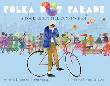 portada Polka dot Parade: A Book About Bill Cunningham (en Inglés)