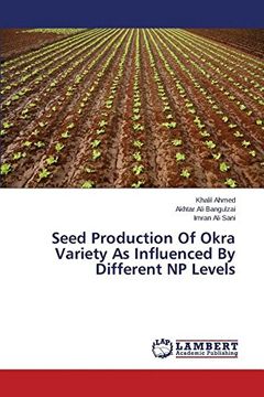 portada Seed Production Of Okra Variety As Influenced By Different NP Levels