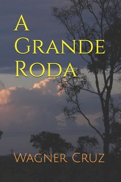 portada A Grande Roda (en Portugués)