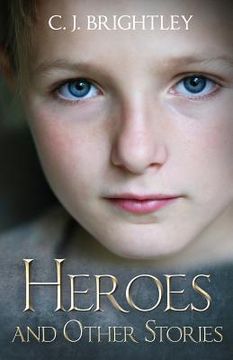 portada Heroes and Other Stories (en Inglés)