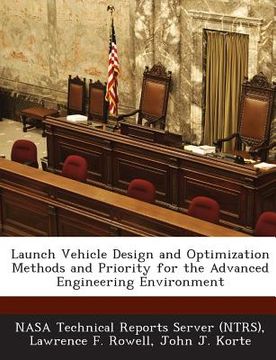 portada Launch Vehicle Design and Optimization Methods and Priority for the Advanced Engineering Environment