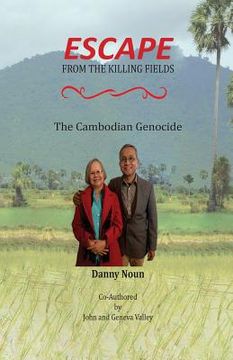 portada Escape From The Killing Fields: The Cambodian Genocide (en Inglés)