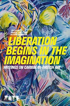 portada Liberation Begins in the Imagination: A Reader (en Inglés)
