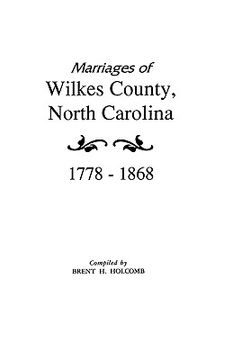 portada marriages of wilkes county north carolina (en Inglés)