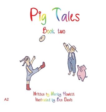 portada Pig Tales: Book 2 (en Inglés)