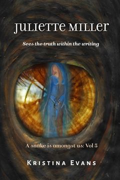 portada Juliette Miller sees the truth within the writing