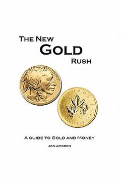 portada the new gold rush (en Inglés)