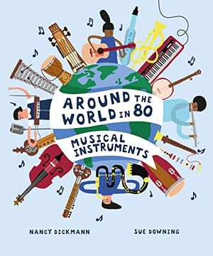 portada Around the World in 80 Musical Instruments (en Inglés)