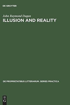 portada Illusion and Reality: A Study of Descriptive Techniques in the Work of guy de Maupassant (en Inglés)