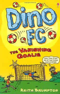 portada The Vanishing Goalie (Dino F.C.) (en Inglés)