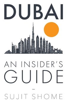 portada Dubai: An Insider's Guide (en Inglés)
