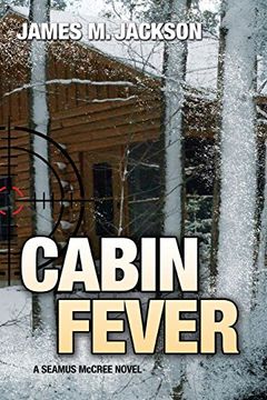 portada Cabin Fever (Seamus McCree) (Volume 3)
