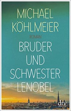 portada Bruder und Schwester Lenobel: Roman