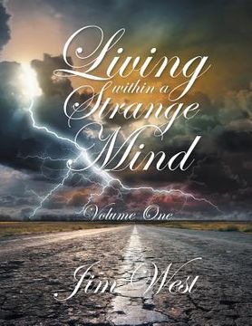 portada Living Within a Strange Mind: Volume One (en Inglés)