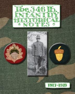 portada The 346th Infantry Historical Notes (en Inglés)