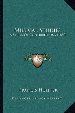 portada musical studies: a series of contributions (1880) (in English)