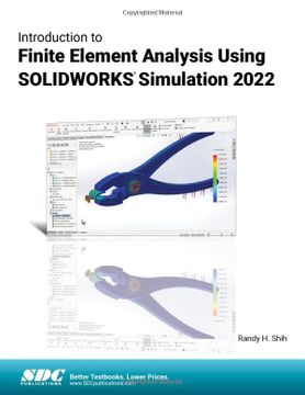 portada Introduction to Finite Element Analysis Using Solidworks Simulation 2022 (en Inglés)
