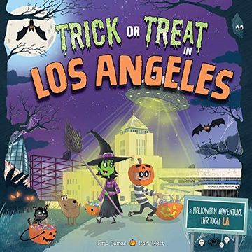 portada Trick or Treat in los Angeles: A Halloween Adventure Through la (in English)