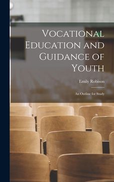 portada Vocational Education and Guidance of Youth: An Outline for Study (en Inglés)