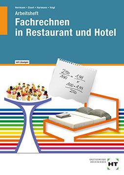 portada Fachrechnen in Restaurant und Hotel. Arbeitsheft mit Eingetragenen Lösungen (in German)