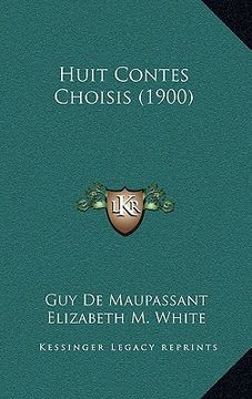 portada huit contes choisis (1900) (en Inglés)