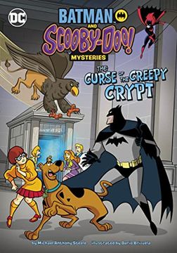 portada The Curse of the Creepy Crypt (Batman and Scooby-Doo! Mysteries) (in English)