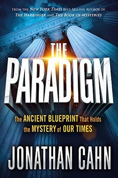 portada The Paradigm: The Ancient Blueprint That Holds the Mystery of Our Times