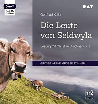 portada Die Leute von Seldwyla: Lesung mit Christian Brückner u. Vo A. (2 Mp3-Cds) (en Alemán)